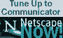 Download Netscape Communicator NOW!